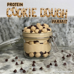 Protein Cookie Dough Parfait