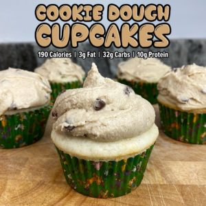 High protein Cookie Dough Cupcakes
