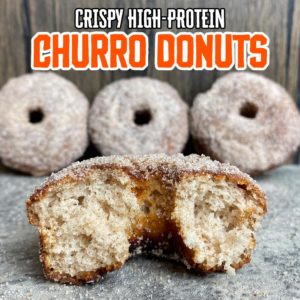 Crispy Protein Churro Donuts
