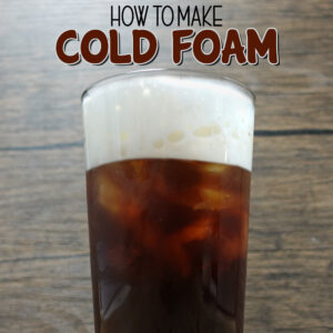 How to make cold foam